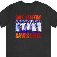 Safe Staffing Unisex T-Shirt, nursing strike shirt, contract negotiations apparel, nurse fashion - Subtle Blue M
